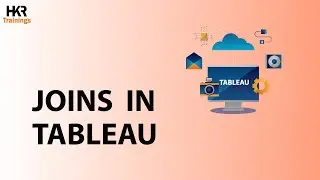 How to use Tableau Joins | Tableau For Data Science 2025 | Joins in Tableau- HKR Trainings