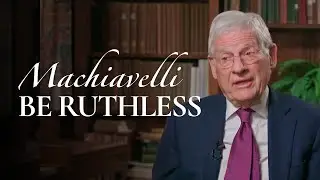 Why You Must Acquire Power at All Costs | Harvard’s Harvey Mansfield on Machiavelli