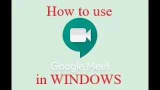 How to use Google Meet in WINDOWS (in Tamil) | Mr Hackyy