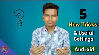 Top 5 Android Tips And Tricks 2020 | Very Useful Settings Any Android Device [HINDI]