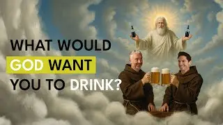 The Speakeasy | What Would God Want You to Drink?