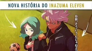 NEW STORY DETAILS! - Inazuma Eleven: Heroes Victory Road (PS4/Switch)