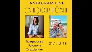 (Ne)obični - razgovor sa Jelenom Zvezdanom 21.1.2024.