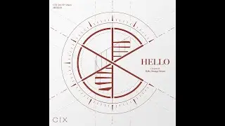 [1 HOUR LOOP / 1 시간] CIX (씨아이엑스) - Cinema