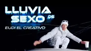 Eudi El Creativo - LLUVIA ⛈️☔️  (Video Oficial) Prod. DJ Ruki (By Garu Films) 🎥
