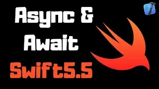 Introduction to Async & Await | iOS 15 | Swift 5.5