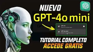 NUEVO modelo GPT4-o mini : ACCESO en ChatGPT ¡GRATIS!🚀