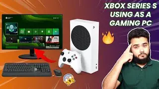 Can You Use XBOX Series S as a Gaming PC? 🔥
