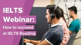 How to prepare for IELTS Reading | How to succeed at IELTS