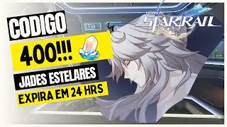 [27/05] 400 JADE ESTELARES Novos Códigos de Resgate - Honkai Star Rail -