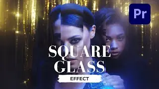 Learn How to Create Square Glass Effect in Premiere Pro | Quick Tutorial