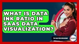 What Is Data Ink Ratio In SaaS Data Visualization? - The SaaS Pros Breakdown