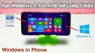 Run Windows 8.1 In Android Phone Using Limbo PC Emulator | Windows in Android
