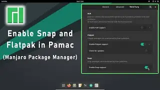 Enable Snap and Flatpak in Pamac (Manjaro Package Manager)