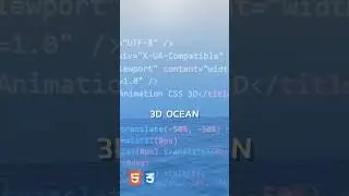 CSS 3D Next Level for create Ocean Animation 