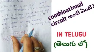 Combinational circuit - in telugu || digital electronics|| stld || ECET,BTECH,DIPLOMA