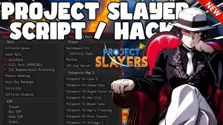 NEW Project Slayers Script Hack Pastebin GUI: Auto Muzan Farm, Infinite Spins, Auto Farm + Auto Loot