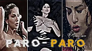 Suney Leon X Paro - Paro Edit