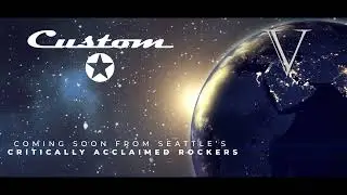COMING SEPT 2021 - NEW MUSIC FROM "CUSTOM"! - Finis Omnium (Teaser #2)