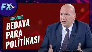 Bedava para politikası | Dr. Artunç Kocabalkan - Işık Ökte
