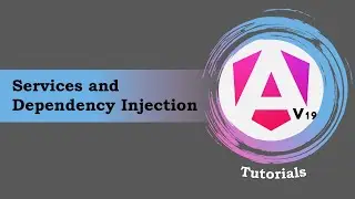 #20 - Angular 19 Tutorials | Services & Dependency Injection | HTTP service Architecture