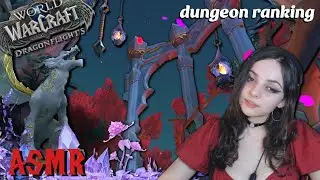 ASMR ranking WoW Dragonflight dungeons ~ show & tell ~ soft spoken & in-game music