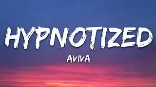 AViVA   HYPNOTIZED Lyrics