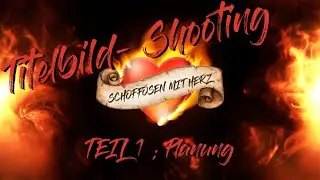 Teil 1 Schoffösen mit Herz 2024 - Titelbild Shooting (Planung)