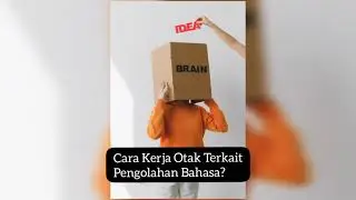 Cara Kerja Otak terkait dengan Berbahasa