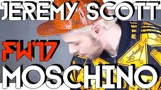 MOSCHINO by JEREMY SCOTT FW'17 review
