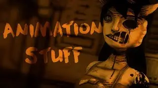 Animation Stuff #2|SFM|BATIM