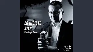 Lo hiciste bien
