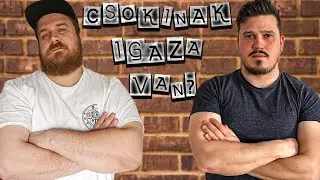 Csokinak Igaza Van?