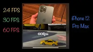 iPhone 12 Pro Max  Shooting 24fps 30fps 60fps Options When To Shoot In Each, Example