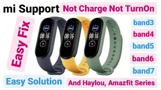 Mi Band Not Charge Not Turn On Solution Fix BAND4 BAND5 BAND6 BAND7 ALL SMARTWATCH