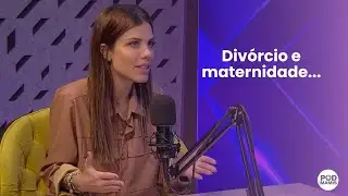 Divórcio e maternidade...