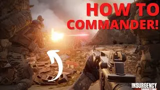 Insurgency: Sandstorm- How to Commander *FULL GAME* Gameplay!