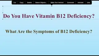 Do you have vitamin B12 deficiency? What are the symptoms?
