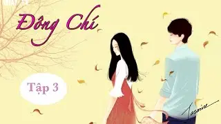 Truyện Trinh Thám Ngôn Tình #ĐC | Tập 3 | Giết Người Vứt Xác | Jasmine Audio |