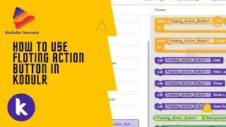 How to Use | Floating Action Button in kodular in 2021|By KodularSecrate