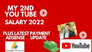 My 2ND YOUTUBE SALARY 2022