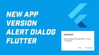 How to Display Update is Available Inside Flutter App (Android and iOS)