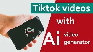 Create Tiktok videos with text to video AI | Master TikTok with AI video generators !