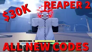 *NEW* ALL WORKING CODES FOR REAPER 2 | $30,000
