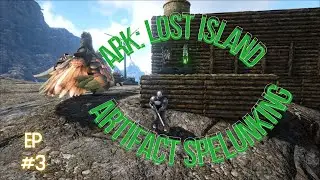 ARK Lost Island: Episode 3: Artifact of the Hunter and Skylord