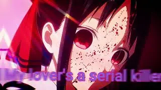 Nightcore - Serial killer (Lyrics)