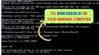 Fix Dism Error 87 on your Windows computer