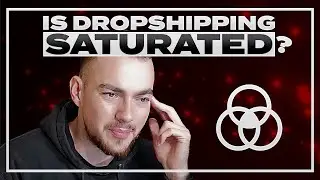 Is Dropshipping Saturated ?