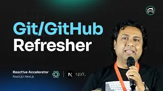 Git/GitHub Refresher - Reactive Accelerator course by Learn with Sumit