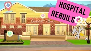 Rebuilding Willow Creek Hospital into cozy small town Hospital | No CC | The Sims 4